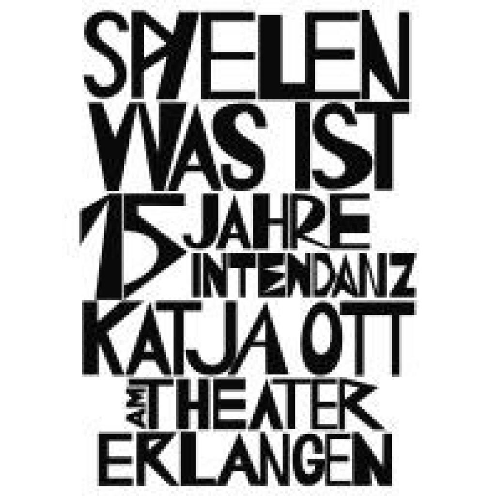 9783957495068 - 15 Jahre Intendanz Katja Ott am Theater Erlangen