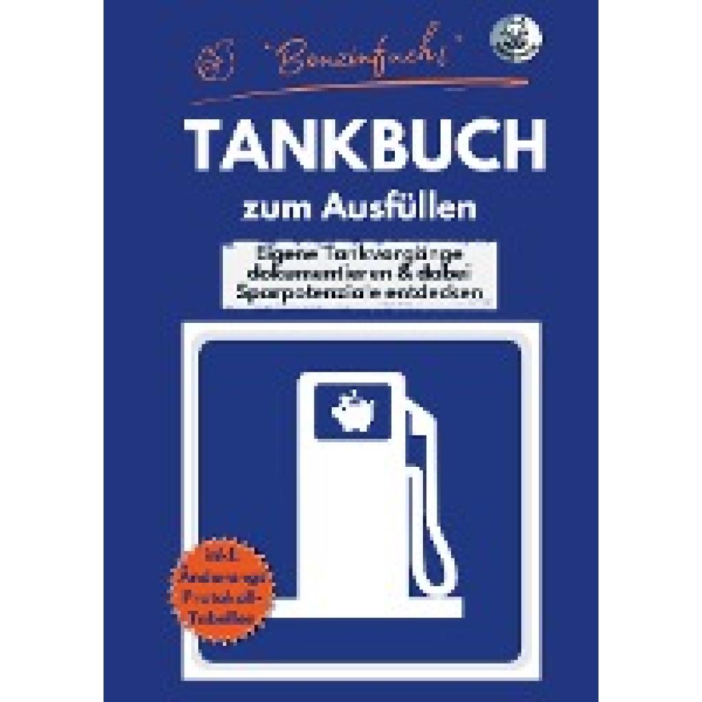 Fuchs, Books: "Benzinfuchs" - TANKBUCH zum Ausfüllen