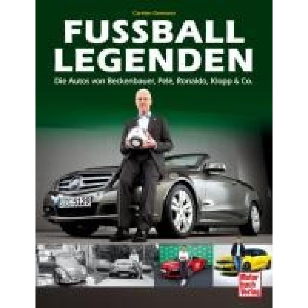 Germann, Carsten: Fußball-Legenden