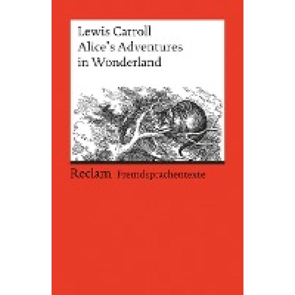 Carroll, Lewis: Alice's Adventures in Wonderland