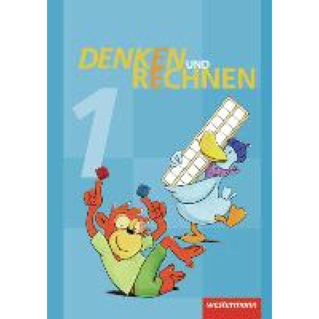 Denken und Rechnen 1. Schülerband. Grundschule. Hamburg, Bremen, Hessen, Niedersachsen, Nordrhein-Westfalen, Rheinland-P