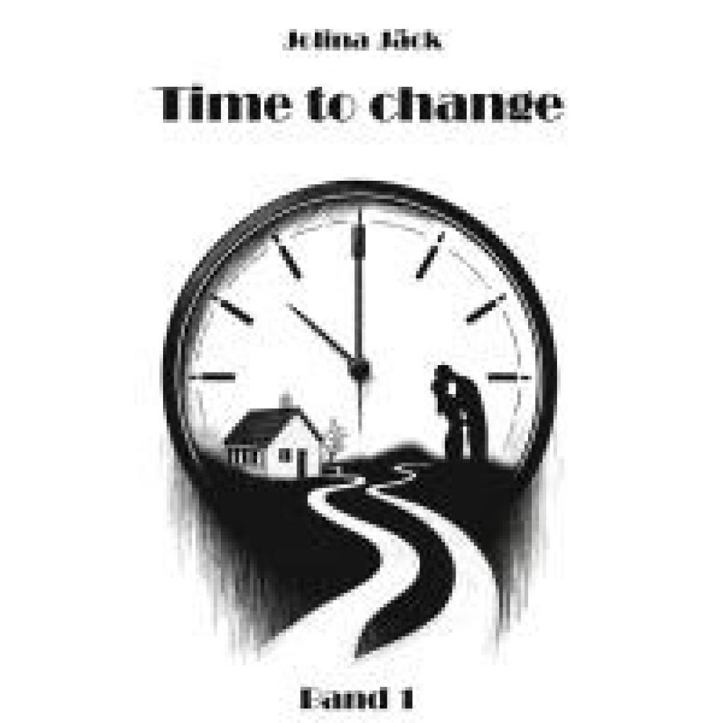 9783988852847 - Jäck Jolina Time to change - Sei du selbst 9783988852847 - Jäck Jolina Time to change - Sei du selbst