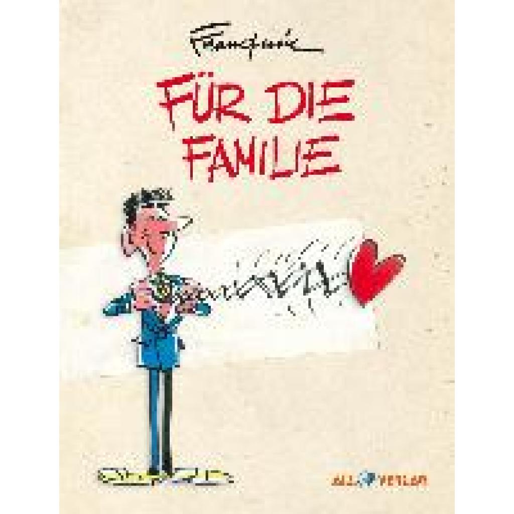 Franquin, André: Für die Familie