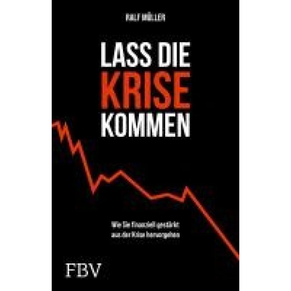 9783959728027 - Müller Ralf Lass die Krise kommen 9783959728027 - Müller Ralf Lass die Krise kommen
