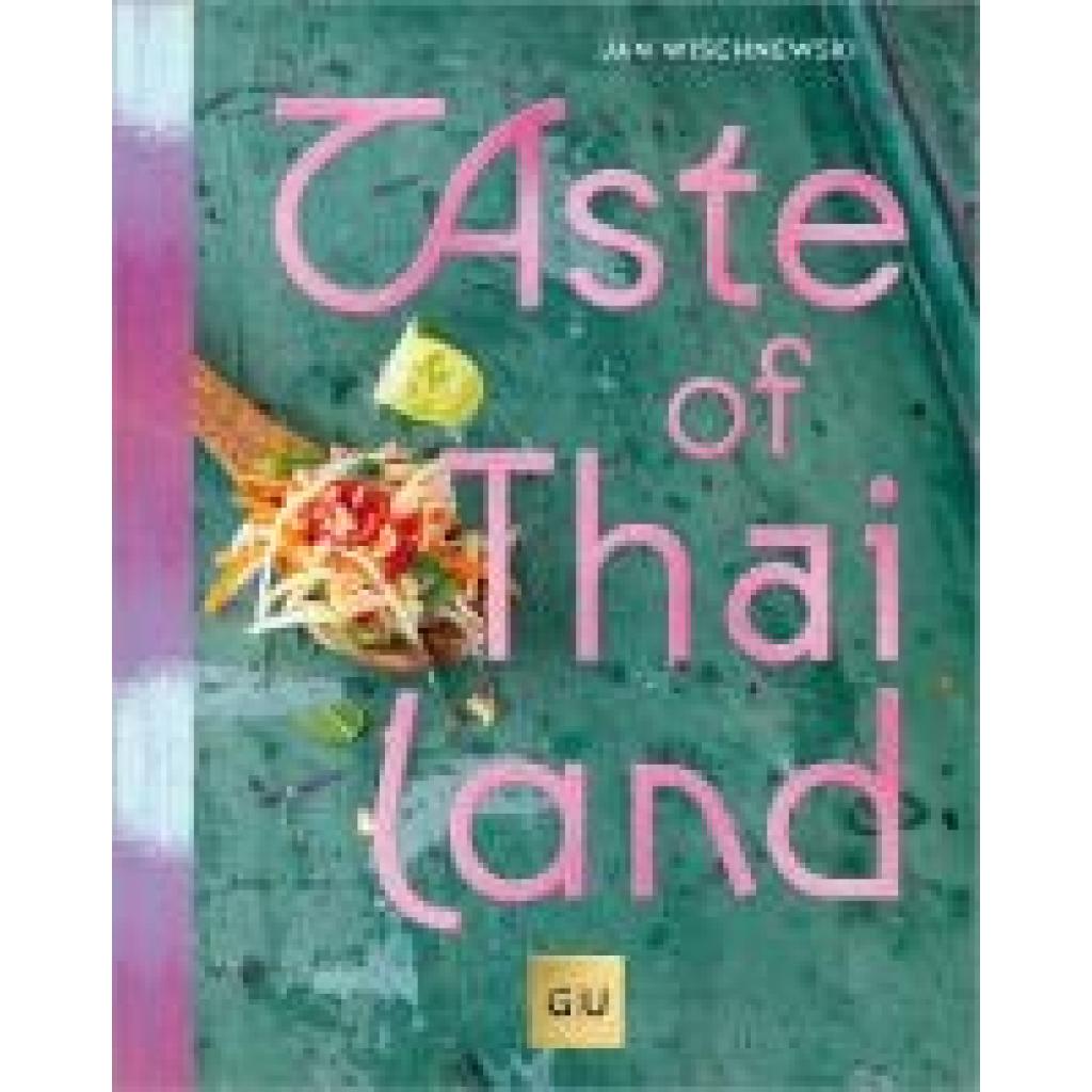 Wischnewski, Jan: Taste of Thailand