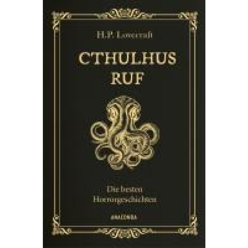 9783730614266 - Lovecraft H P Cthulhus Ruf Die besten Horrorgeschichten (ua mit Cthulhus Ruf Ding auf der Schwelle Pickmans Modell) 9783730614266 - Lovecraft H P Cthulhus Ruf Die besten Horrorgeschichten (ua mit Cthulhus Ruf Ding auf der Schwelle Pickmans Modell)