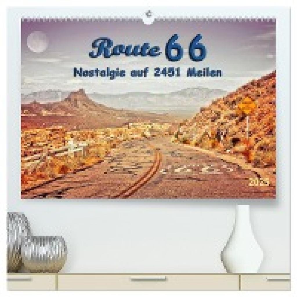 Roder, Peter: Nostalgie auf 2451 Meilen - Route 66 (hochwertiger Premium Wandkalender 2025 DIN A2 quer), Kunstdruck in H