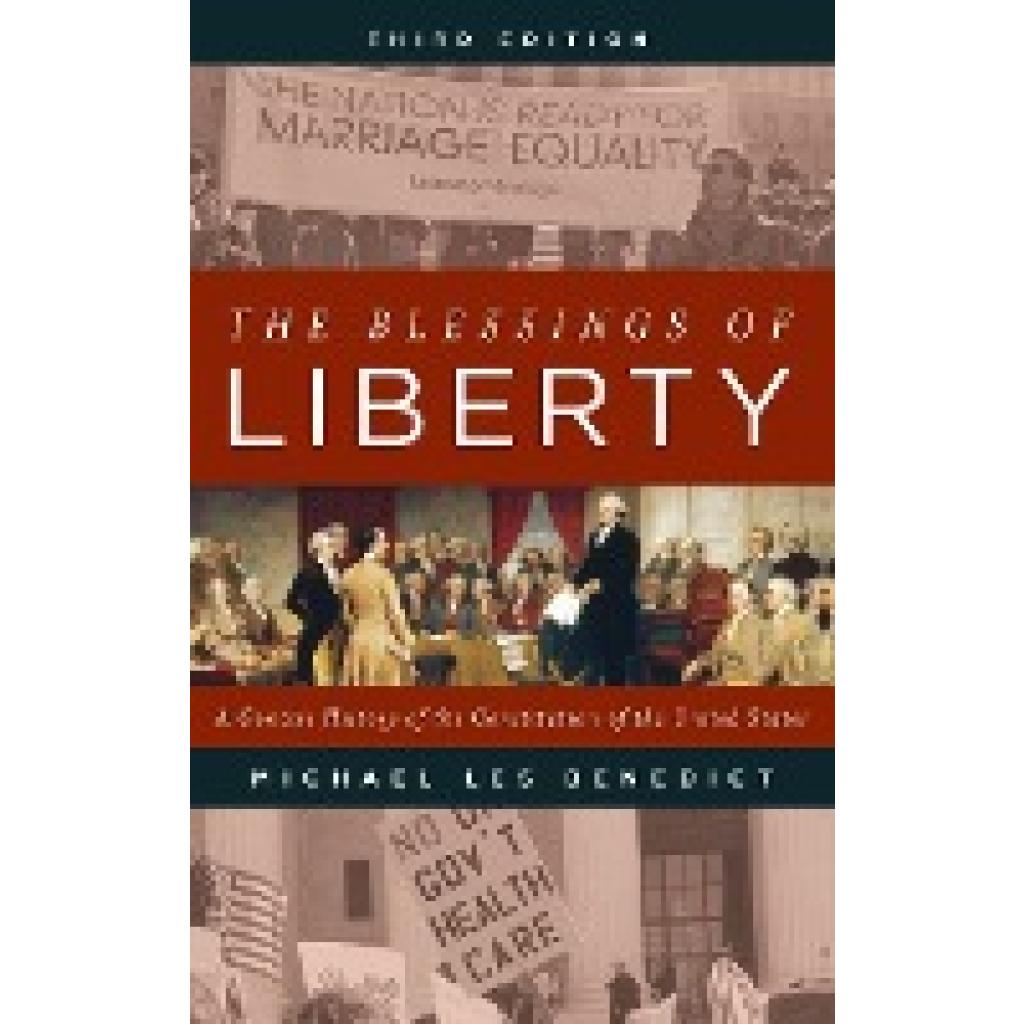 Benedict, Michael Les: The Blessings of Liberty