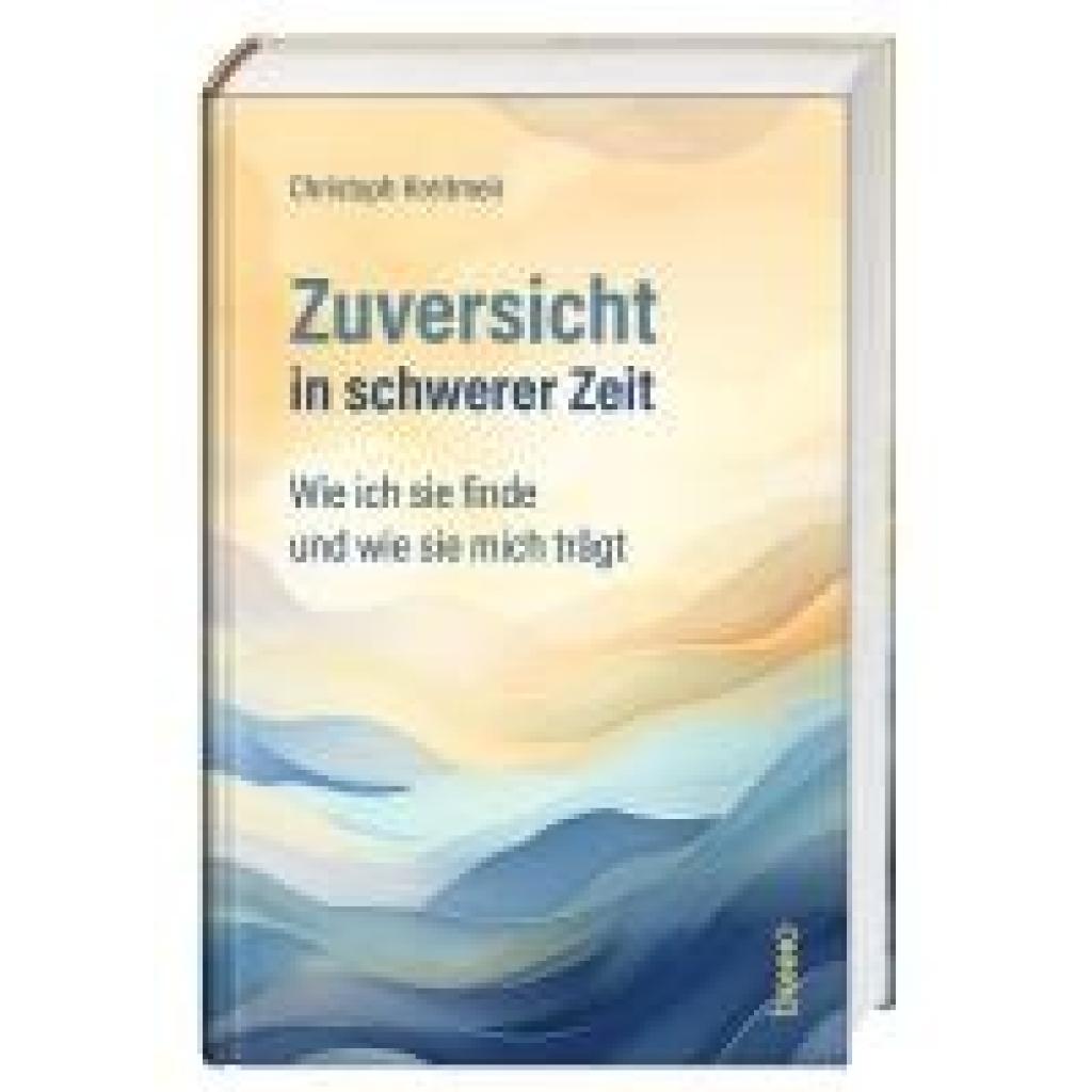 9783746266565 - Kreitmeir Christoph Zuversicht in schwerer Zeit