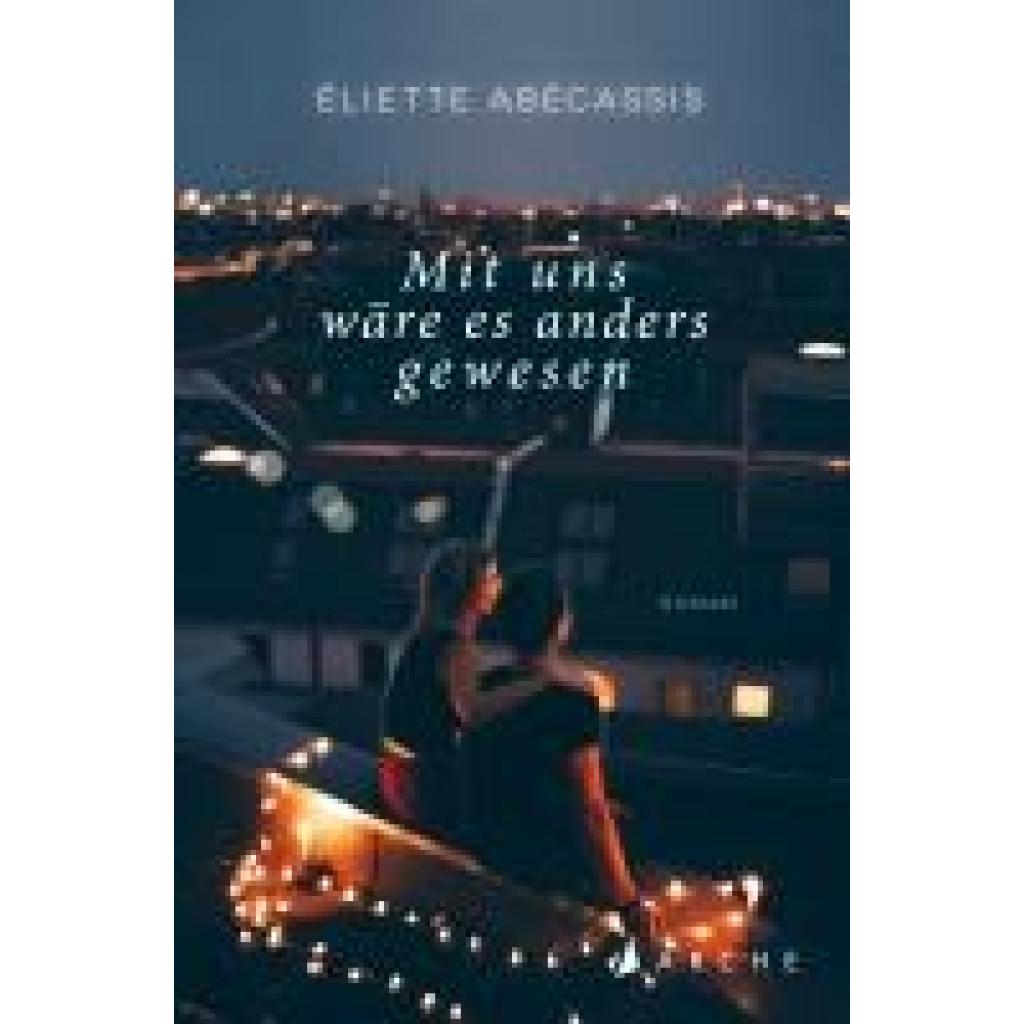 9783716000243 - Abécassis Éliette Mit uns wäre es anders gewesen