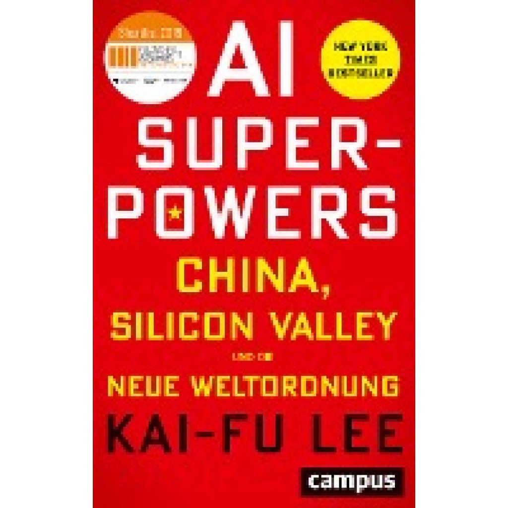 9783593511252 - AI Super-Powers - Kai-Fu Lee Gebunden 9783593511252 - AI Super-Powers - Kai-Fu Lee Gebunden