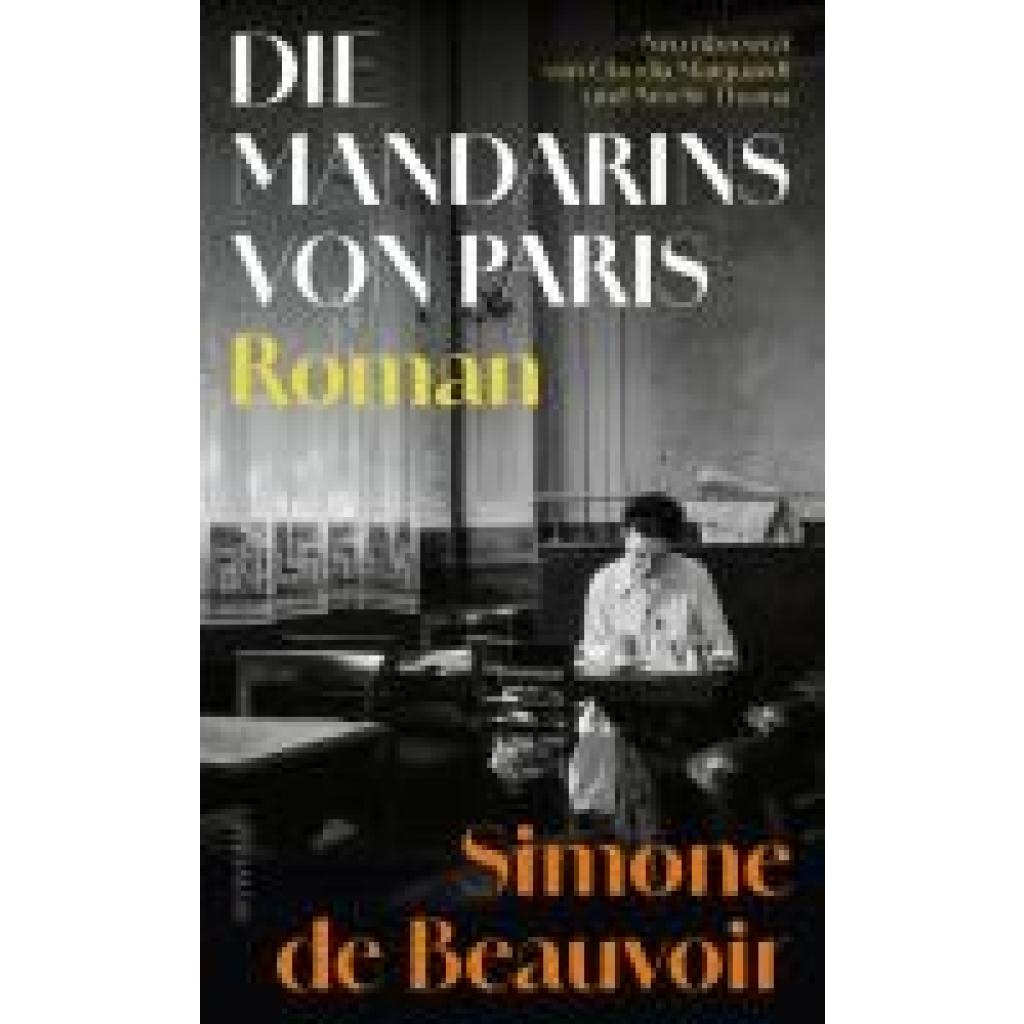 Beauvoir, Simone de: Die Mandarins von Paris