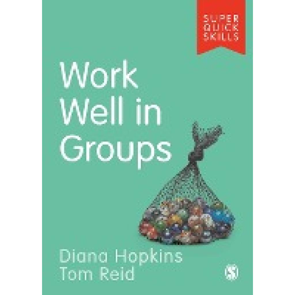 Hopkins, Diana: Work Well in Groups