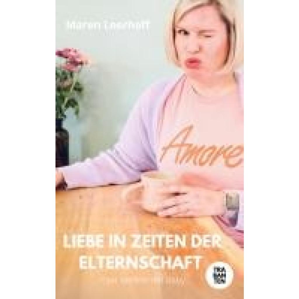 9783986970819 - Maren Leerhoff Liebe in Zeiten der Elternschaft