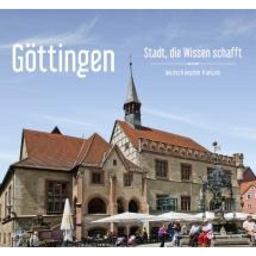9783831332847 - Vetter Jan Göttingen - Stadt die Wissen schafft - Ein Bildband in drei Sprachen (deutsch   english   français)