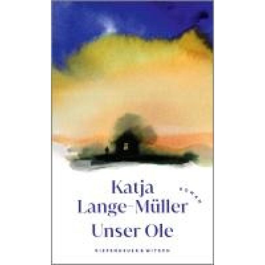 Lange-Müller, Katja: Unser Ole