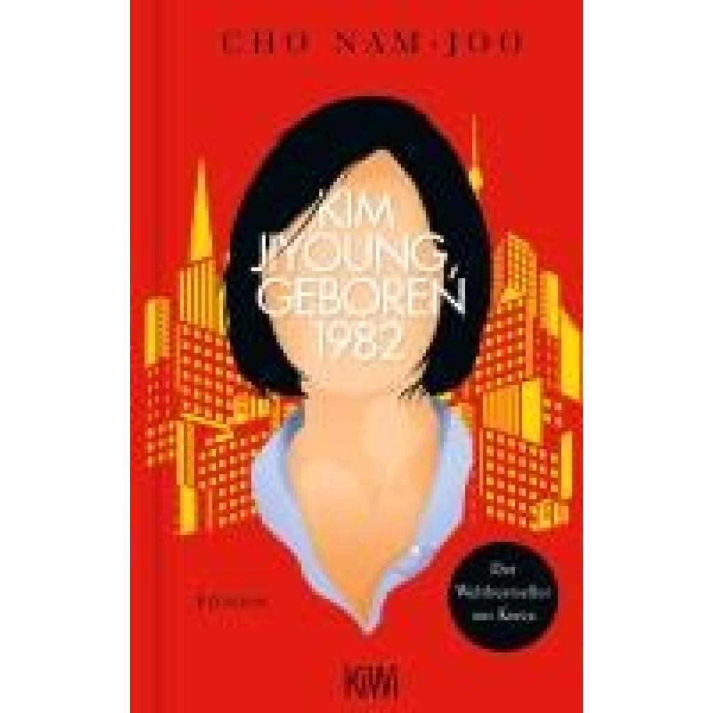 9783462007541 - Nam-Joo Cho Kim Jiyoung geboren 1982 9783462007541 - Nam-Joo Cho Kim Jiyoung geboren 1982