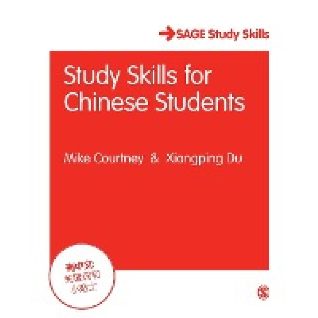 Courtney, Mike: Study Skills for Chinese Students