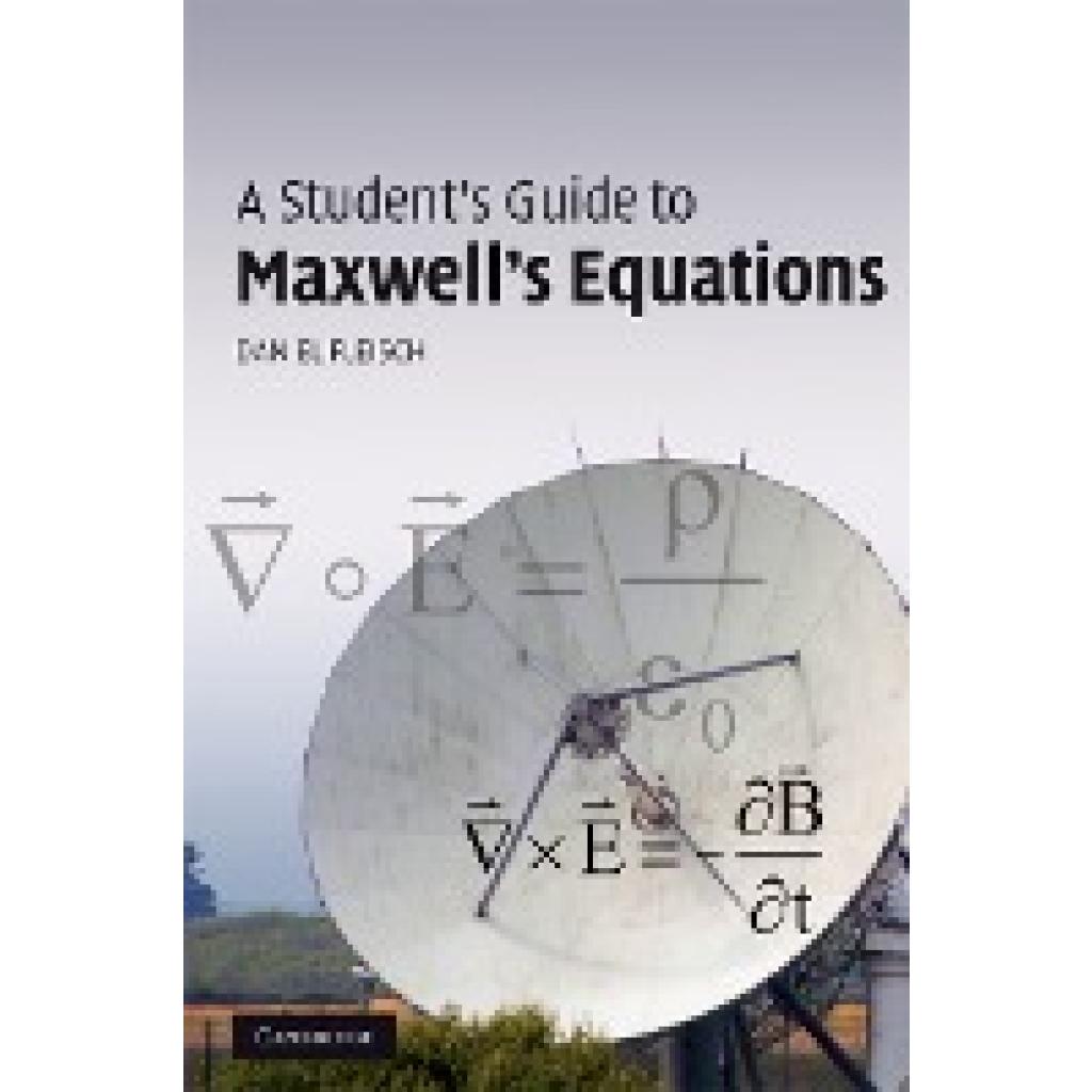 Fleisch, Daniel: A Student's Guide to Maxwell's Equations