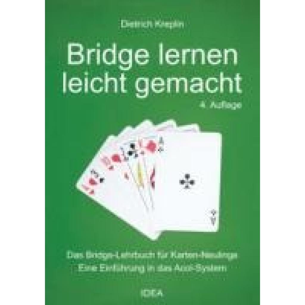 9783988860187 - Bridge lernen leicht gemacht - Dietrich Kreplin Taschenbuch