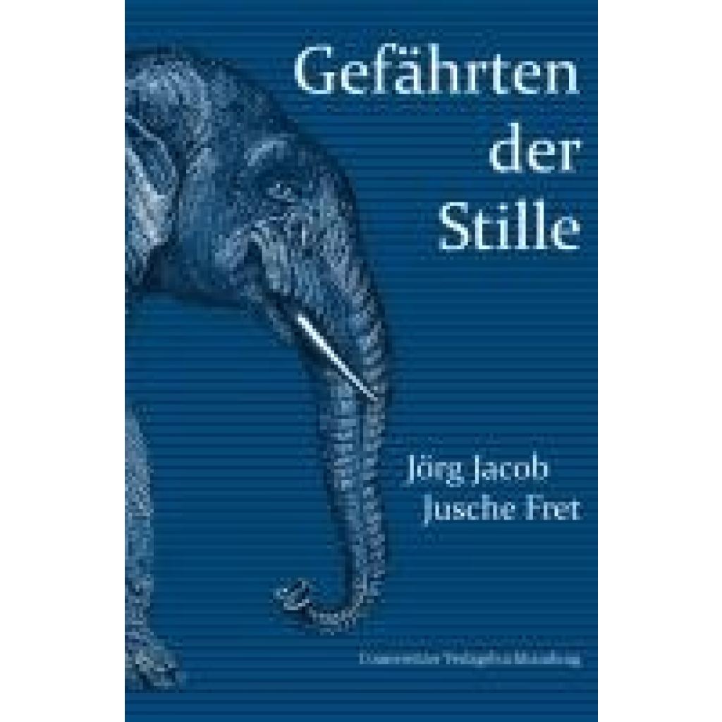 9783948814199 - Jacob Jörg Gefährten der Stille