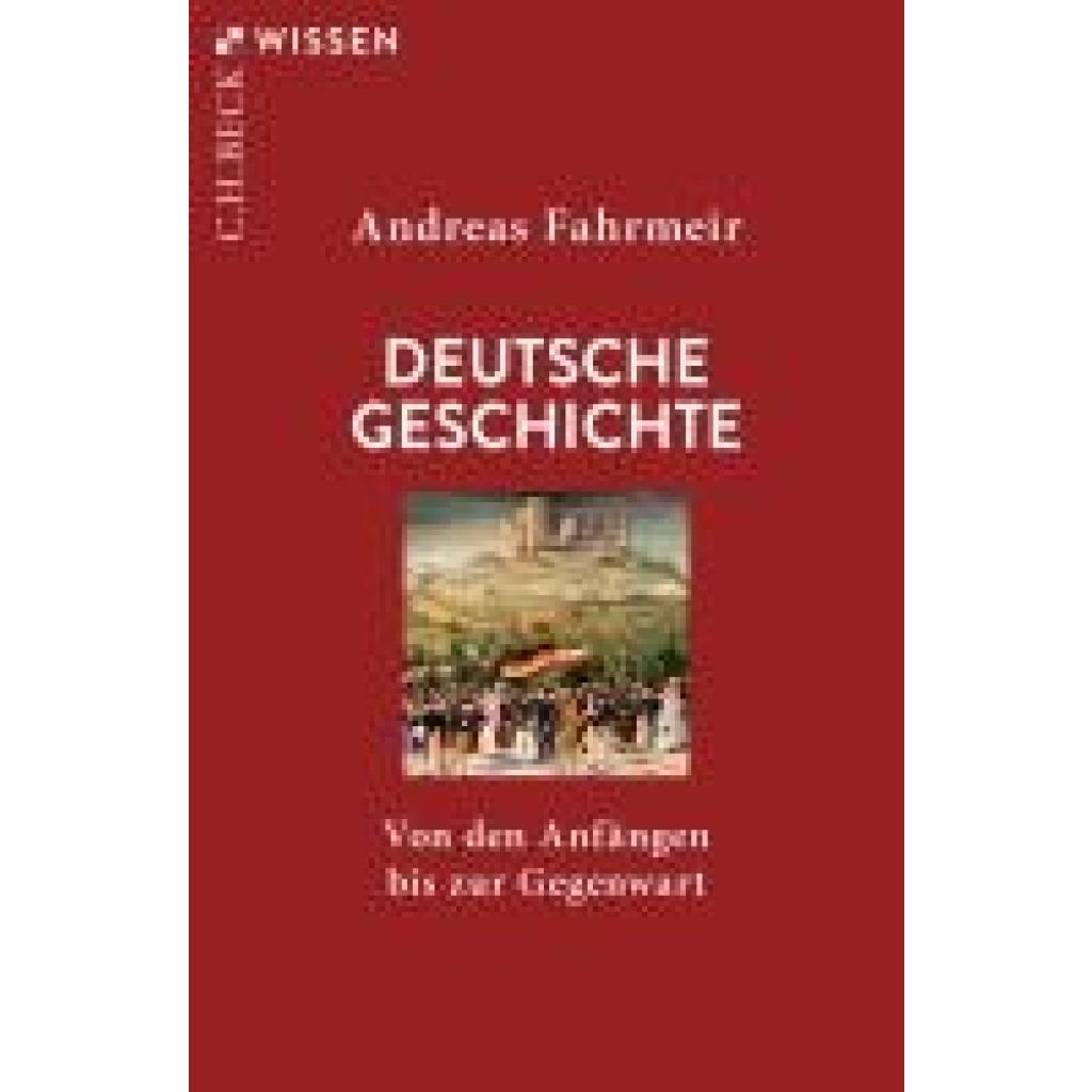 9783406824074 - Fahrmeir Andreas Deutsche Geschichte 9783406824074 - Fahrmeir Andreas Deutsche Geschichte
