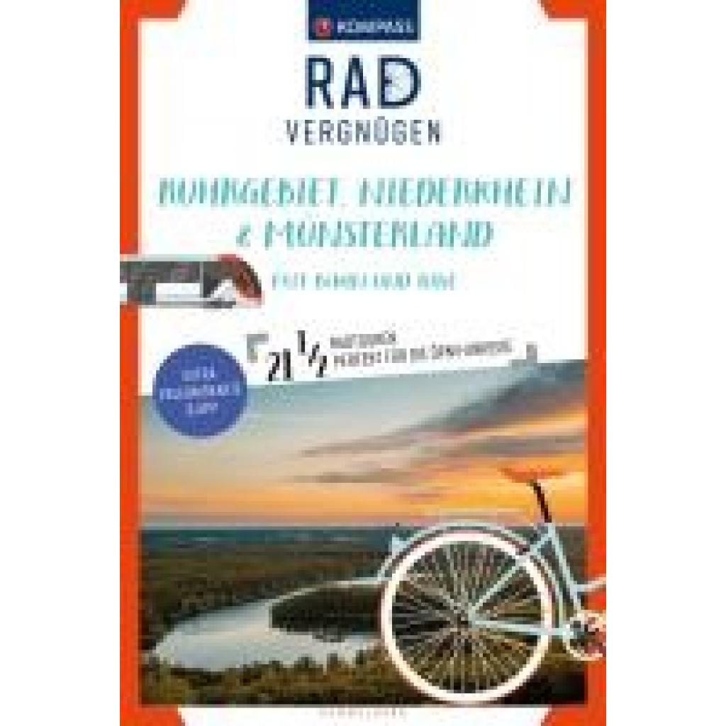 9783991540502 - KOMPASS Radvergnügen Ruhrgebiet Niederrhein & Münsterland mit Bahn und Bike Kartoniert (TB) 9783991540502 - KOMPASS Radvergnügen Ruhrgebiet Niederrhein & Münsterland mit Bahn und Bike Kartoniert (TB)
