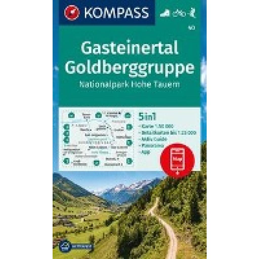 KOMPASS Wanderkarte 40 Gasteinertal, Goldberggruppe, Nationalpark Hohe Tauern 1:50.000