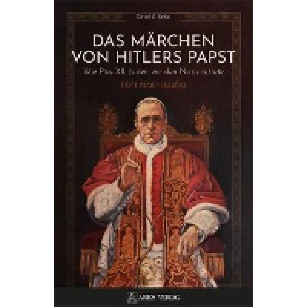 9783990811177 - Das Märchen von Hitlers Papst - David G Dalin Gebunden