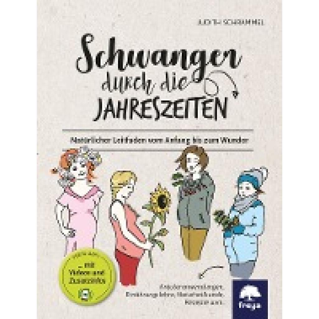 Schrammel, Judith: Schwanger durch die Jahreszeiten