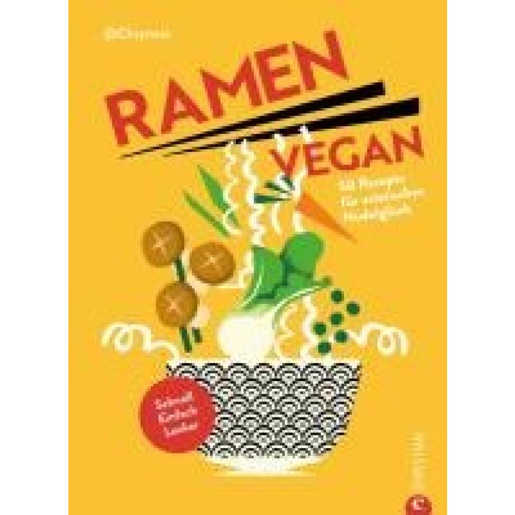 Cheynese: Ramen vegan