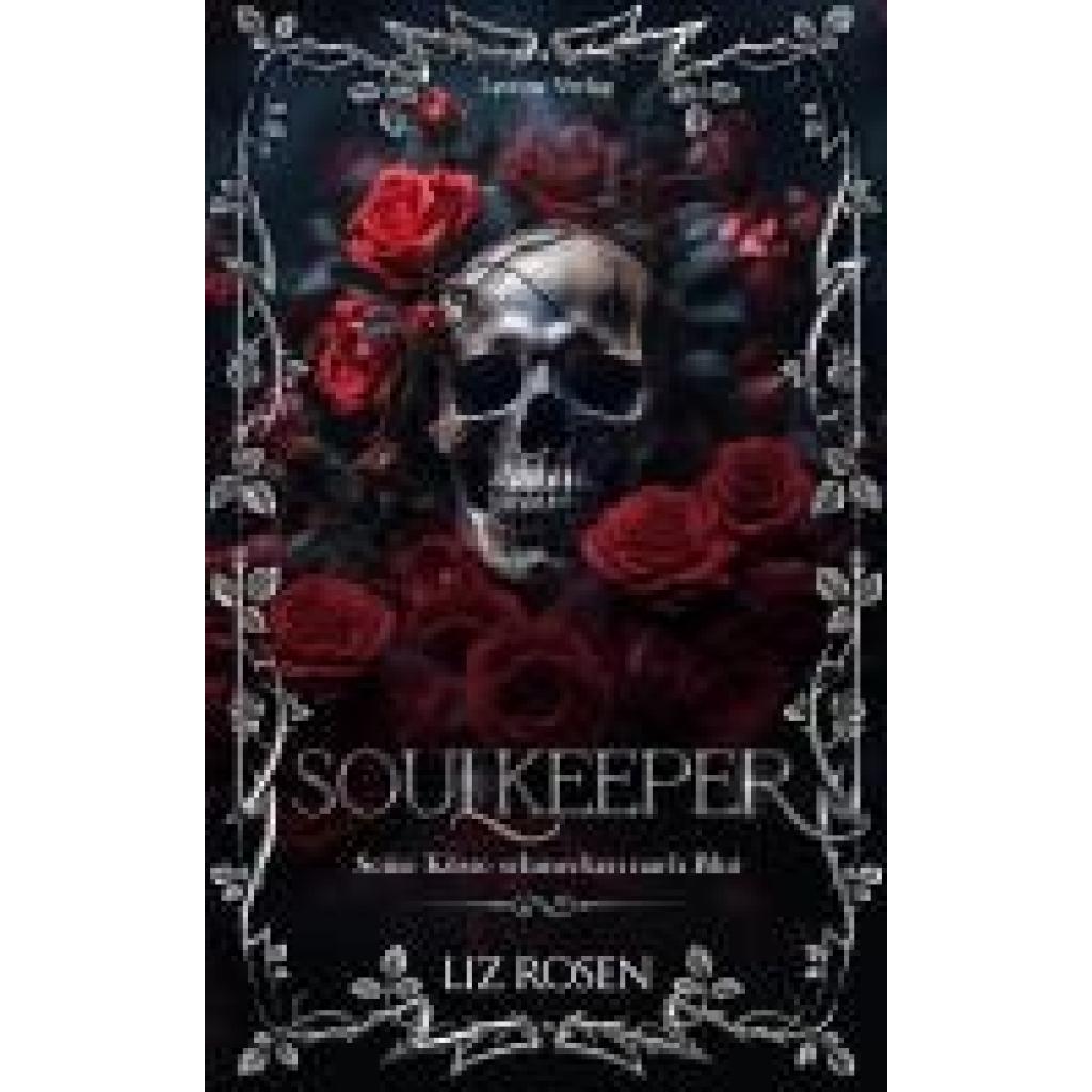 9783989422452 - Soulkeeper - Liz Rosen Kartoniert (TB)