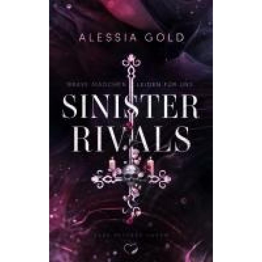 9783989420137 - Gold Alessia Sinister Rivals 9783989420137 - Gold Alessia Sinister Rivals