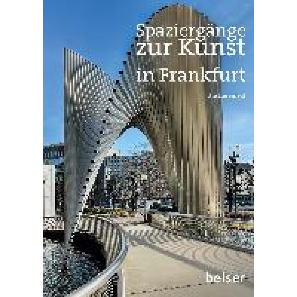 9783989050068 - Spaziergänge zur Kunst in Frankfurt am Main - Ute Liesenfeld Kartoniert (TB)