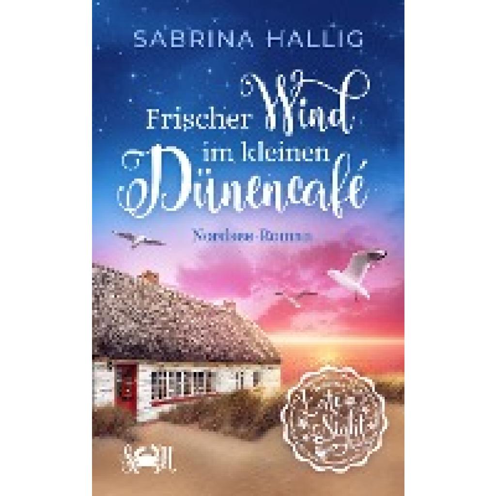 9783987601446 - Frischer Wind im kleinen Dünencafé - Sabrina Hallig Taschenbuch