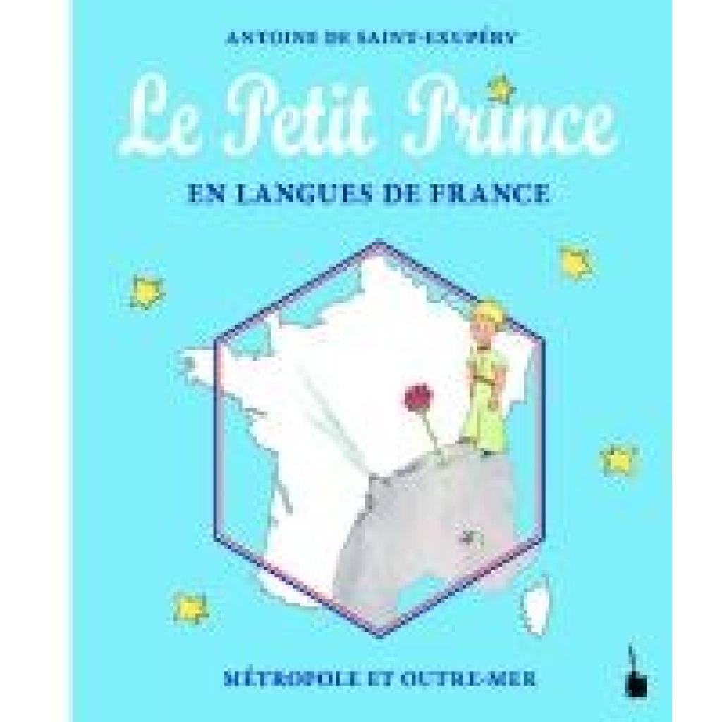 9783986510657 - Le Petit Prince en Langue de France - Antoine de Saint Exupéry Gebunden 9783986510657 - Le Petit Prince en Langue de France - Antoine de Saint Exupéry Gebunden