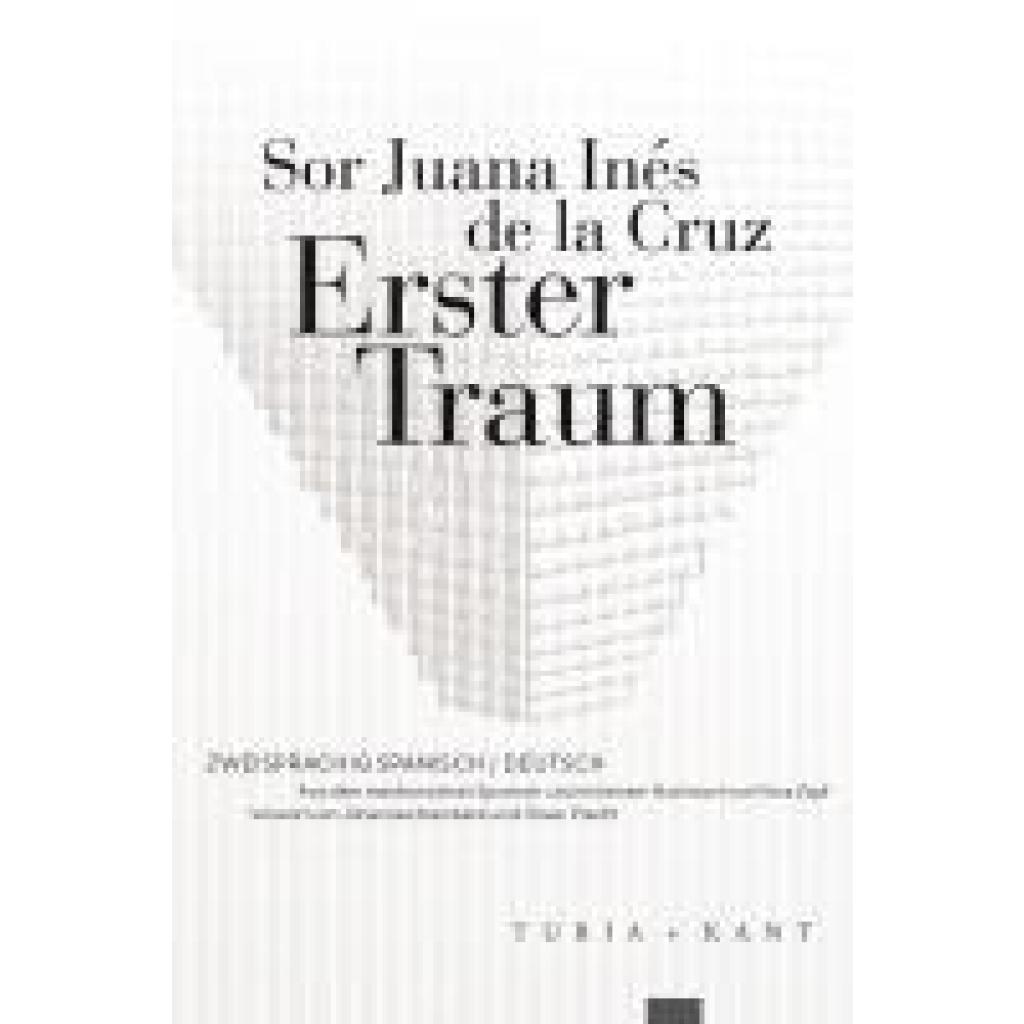 9783985140626 - Neue Subjektile Erster Traum - Sor Juana Inés de la Cruz Kartoniert (TB) 9783985140626 - Neue Subjektile Erster Traum - Sor Juana Inés de la Cruz Kartoniert (TB)