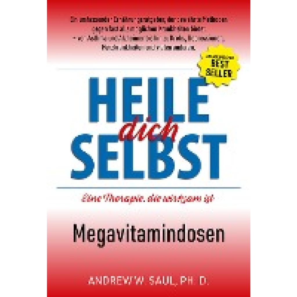 9783981987416 - Heile dich selbst - Andrew W Saul Gebunden