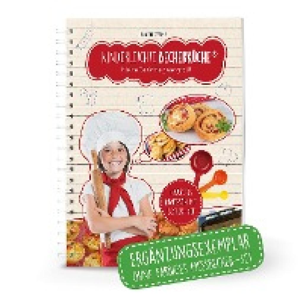 9783981865042 - Kinderleichte Becherküche - Kleine Gerichte ganz groß! (Band 4) m 1 Buch m 3 Beilage 4 Teile - Birgit Wenz Kartoniert (TB)