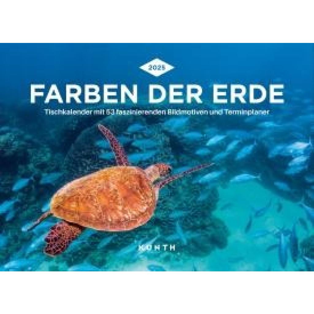 Farben der Erde - KUNTH Tischkalender 2025