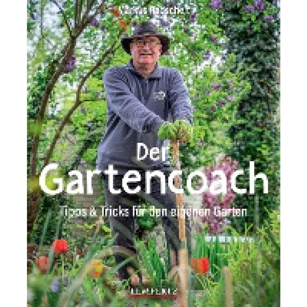 Radscheit, Markus: Willkommen beim Gartencoach