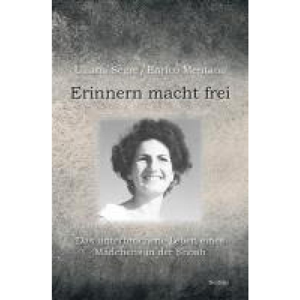9783958084513 - Segre Liliana Erinnern macht frei