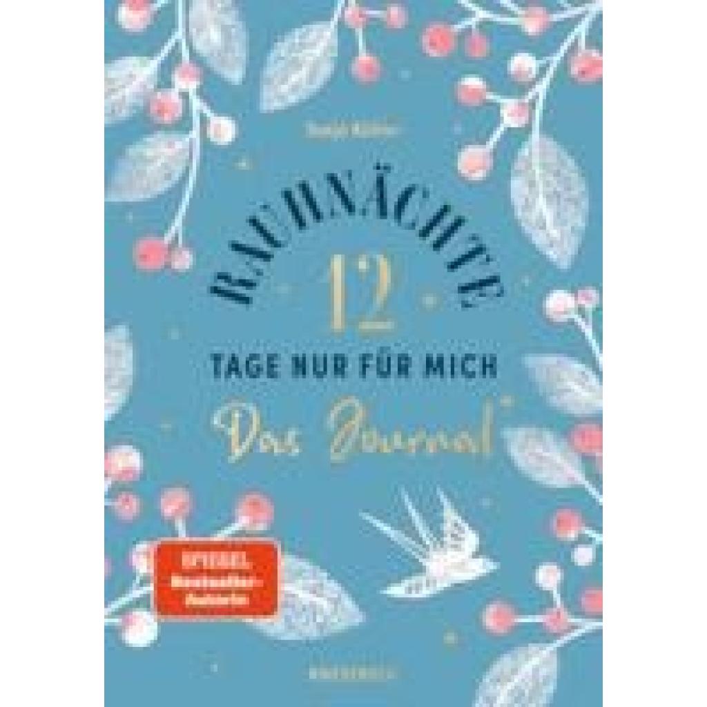 9783957289254 - Köhler Tanja Rauhnächte - 12 Tage nur für mich - Das Journal zum Buch