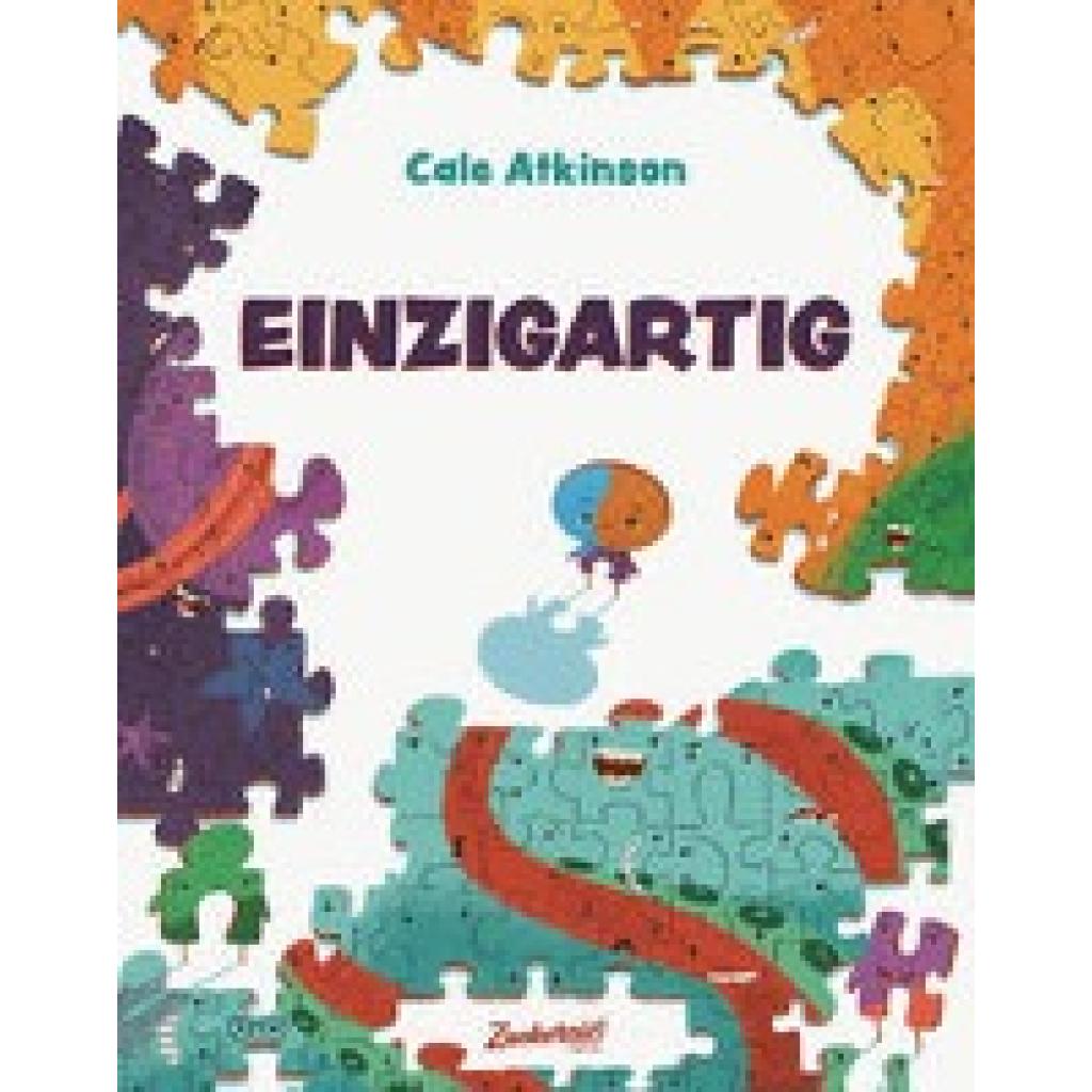 9783949315367 - Einzigartig - Cale Atkinson Gebunden 9783949315367 - Einzigartig - Cale Atkinson Gebunden