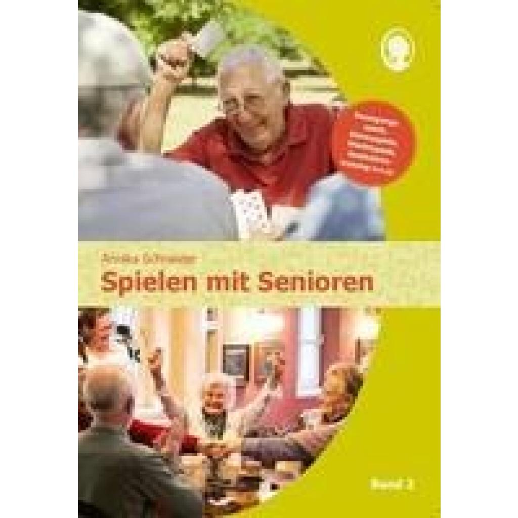 9783948106935 - Spielen mit Senioren (Band 2) - Annika Schneider Kartoniert (TB)