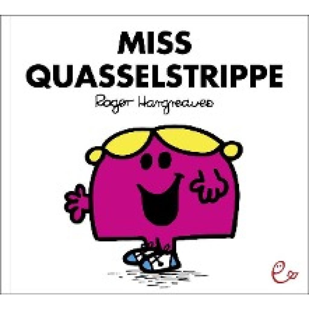 9783941172357 - Miss Quasselstrippe - Roger Hargreaves Kartoniert (TB) 9783941172357 - Miss Quasselstrippe - Roger Hargreaves Kartoniert (TB)