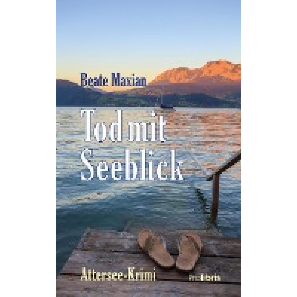 9783935263559 - Beate Maxian - GEBRAUCHT Tod mit Seeblick Attersee Krimi - Preis vom 02062023 050629 h 9783935263559 - Beate Maxian - GEBRAUCHT Tod mit Seeblick Attersee Krimi - Preis vom 02062023 050629 h