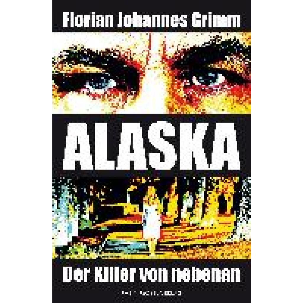 9783898014724 - Grimm Florian Johannes Alaska
