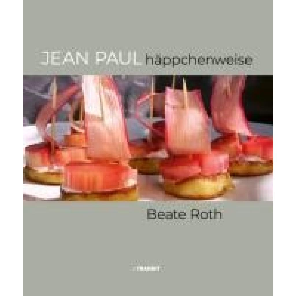 9783887474133 - Jean Paul häppchenweise - Beate Roth Gebunden