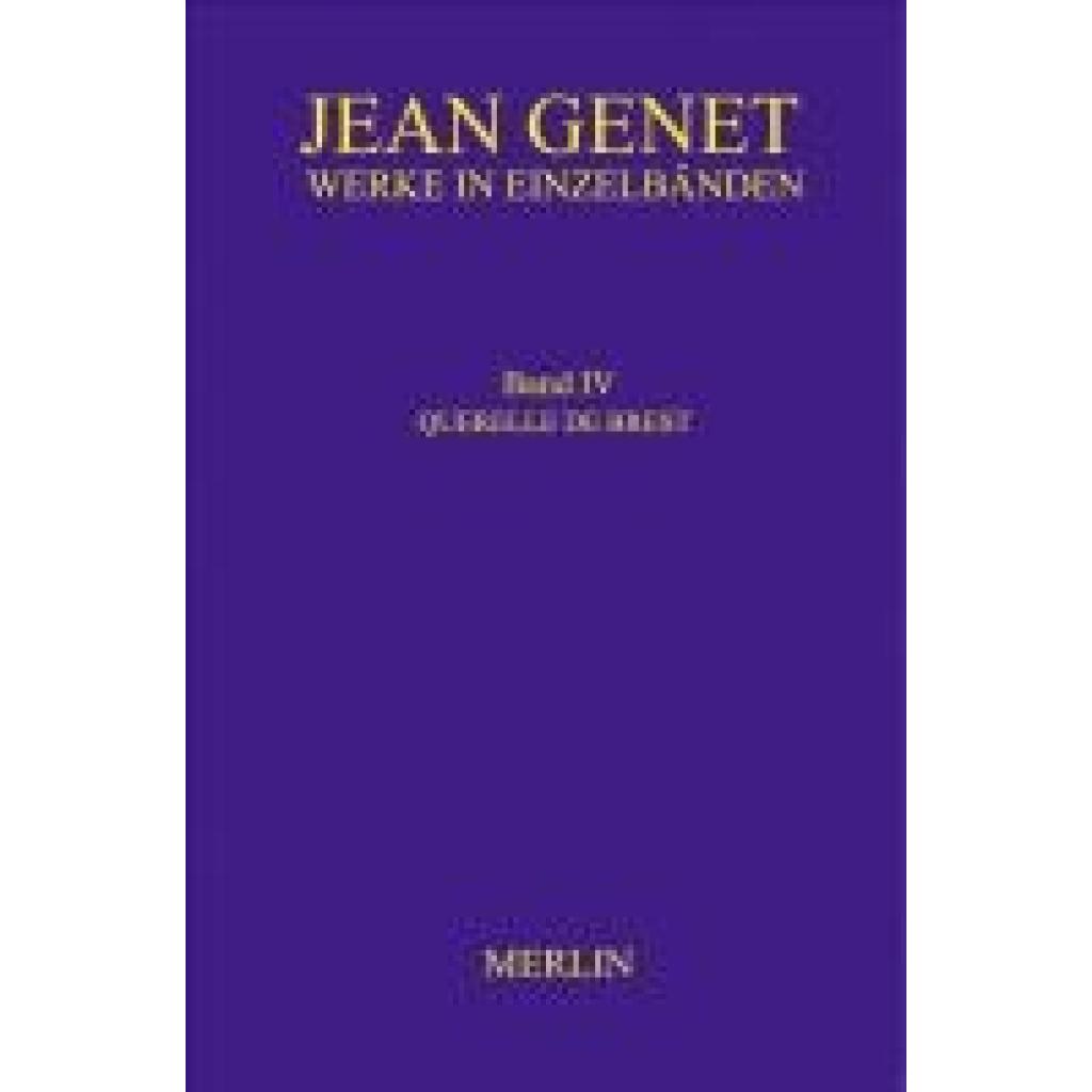 9783875363494 - Genet Jean Werkausgabe Werke in Einzelbänden - Querelle de Brest 9783875363494 - Genet Jean Werkausgabe Werke in Einzelbänden - Querelle de Brest